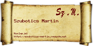 Szubotics Martin névjegykártya